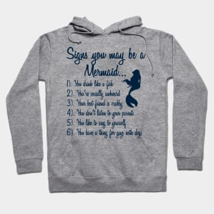 You may be a mermaid if... Hoodie